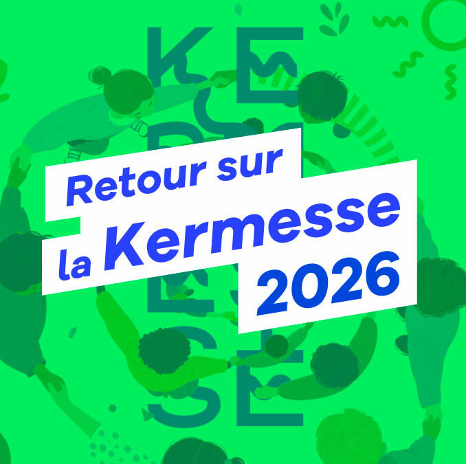 Retour sur la Kermesse 2026 !